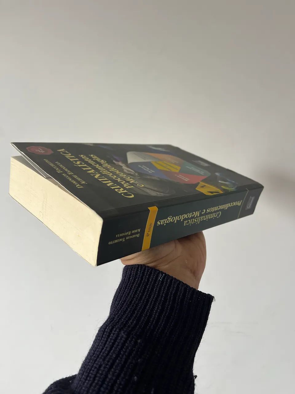 Criminalística - Procedimentos e Metodologias 4ª Edição - Tocchetto / Espíndula