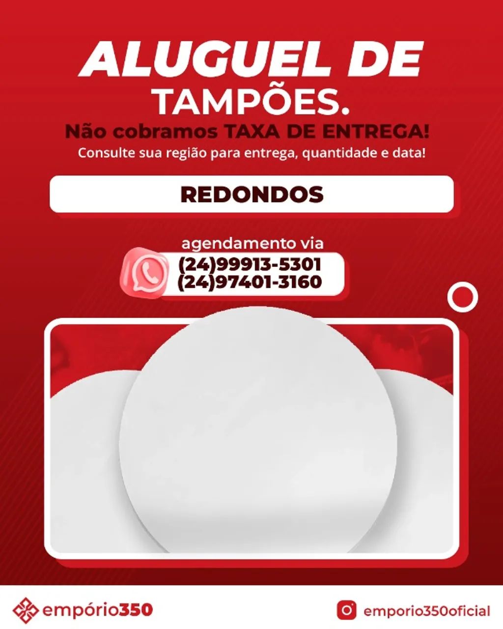 Aluguel de Tampões Redondos