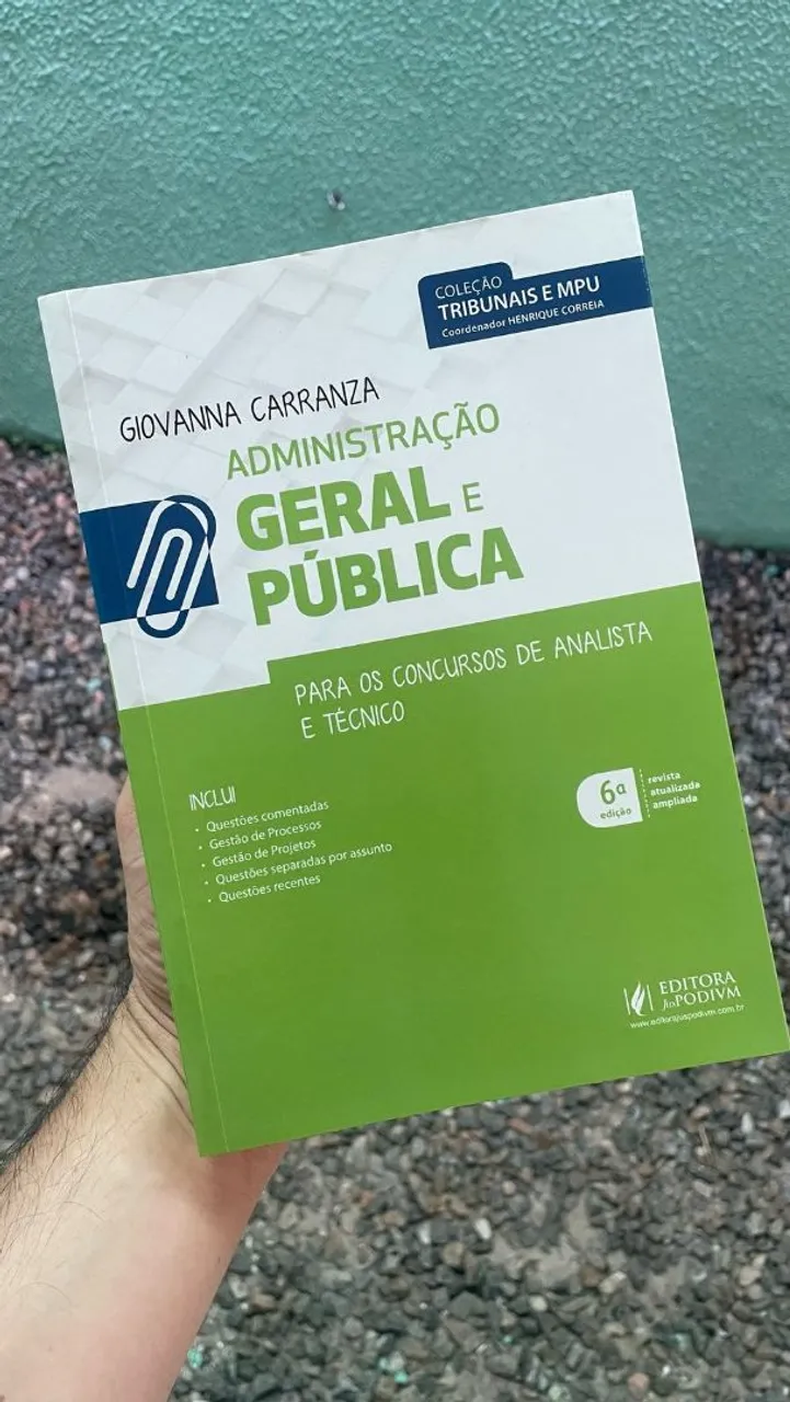 Administração Geral e Pública - 6ª Edição - Giovanna Carranza