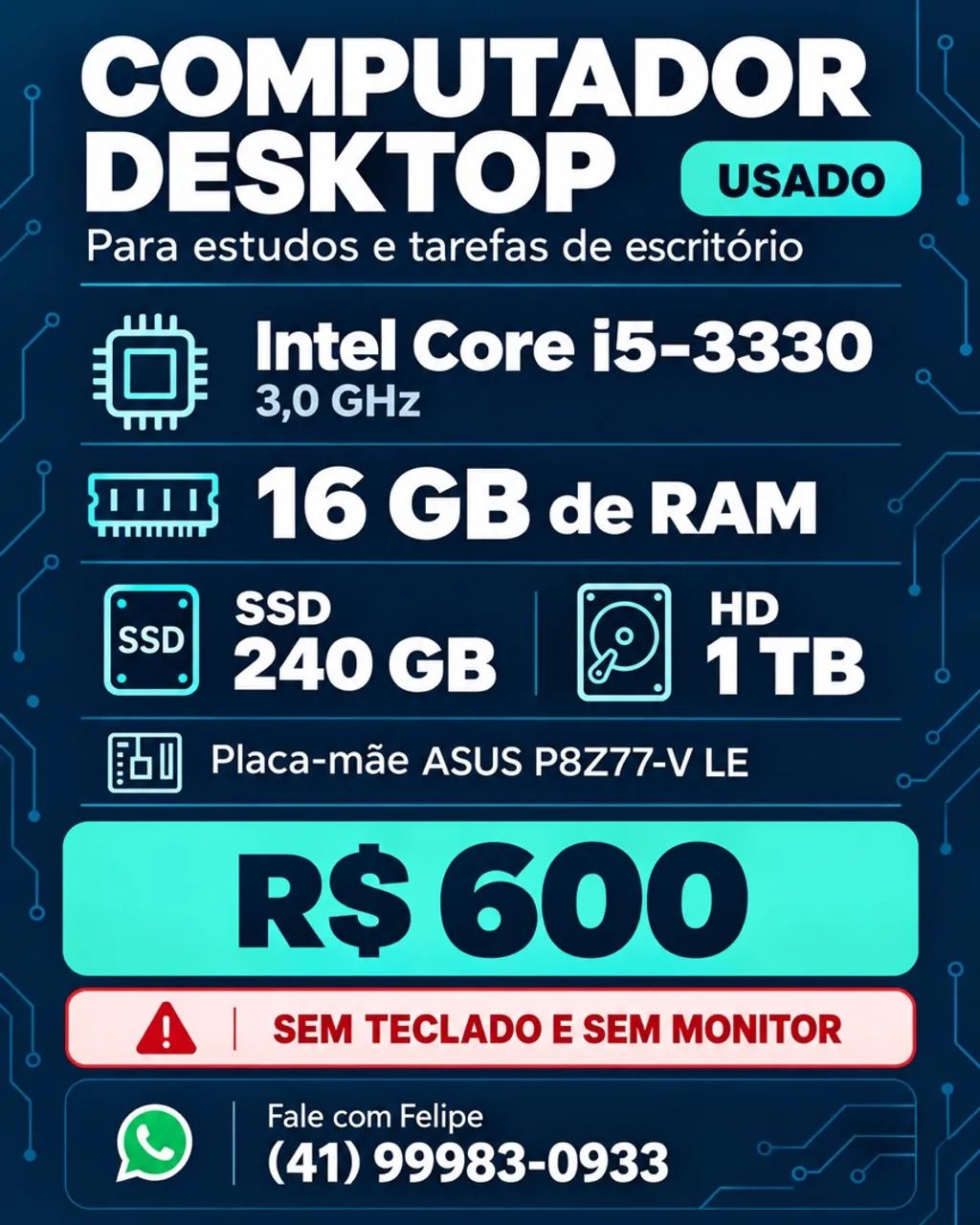 Desktop i5 Asus 16 GB - 240 gb ssd