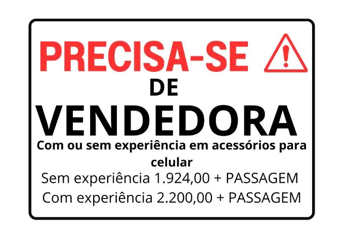 VENDEDORA COM EXPERIÊNÇIA EM ACESSÓRIOS PARA CELULAR