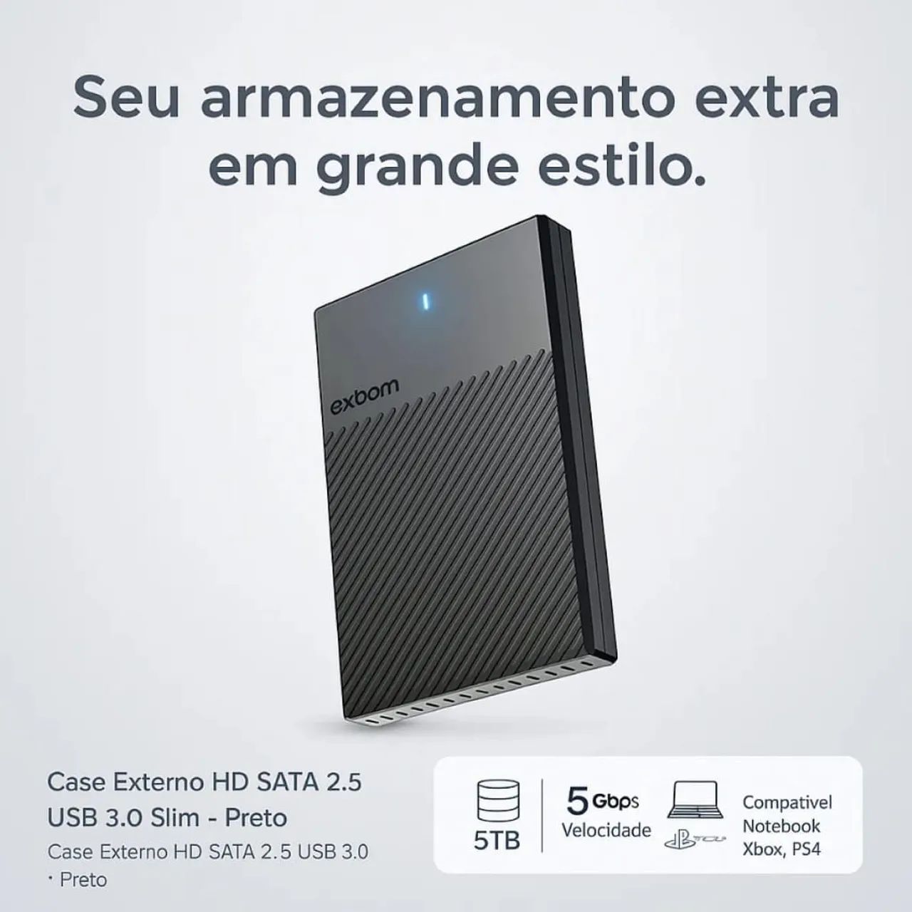 Case 3.0 Exbom USB para Sata e SSD - Foto 2
