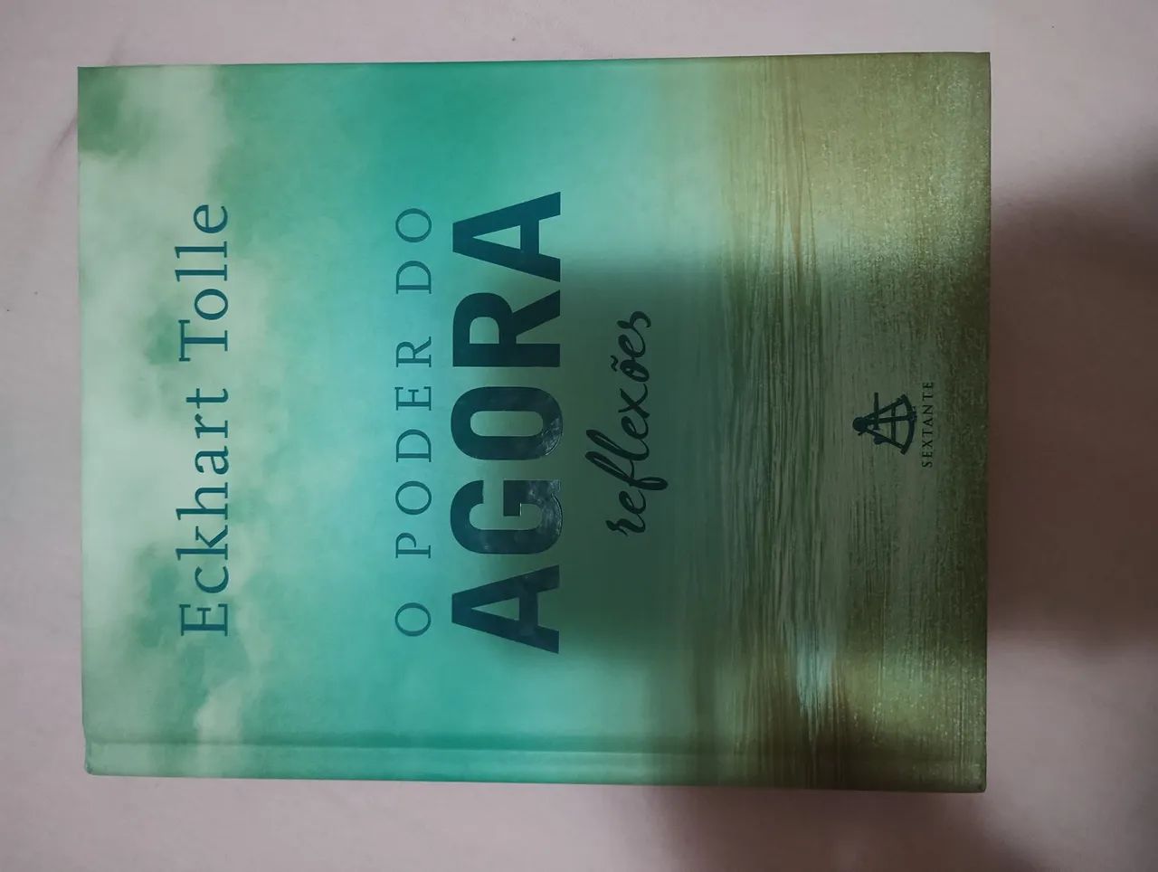 O Poder do Agora - Eckhart Tolle