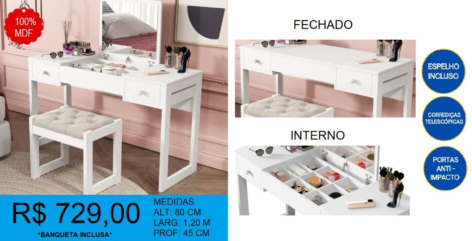 Penteadeira com banco incluso - Entrega e montagem grátis! 