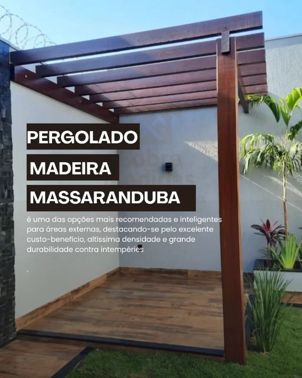Pergolado de Massaranduba