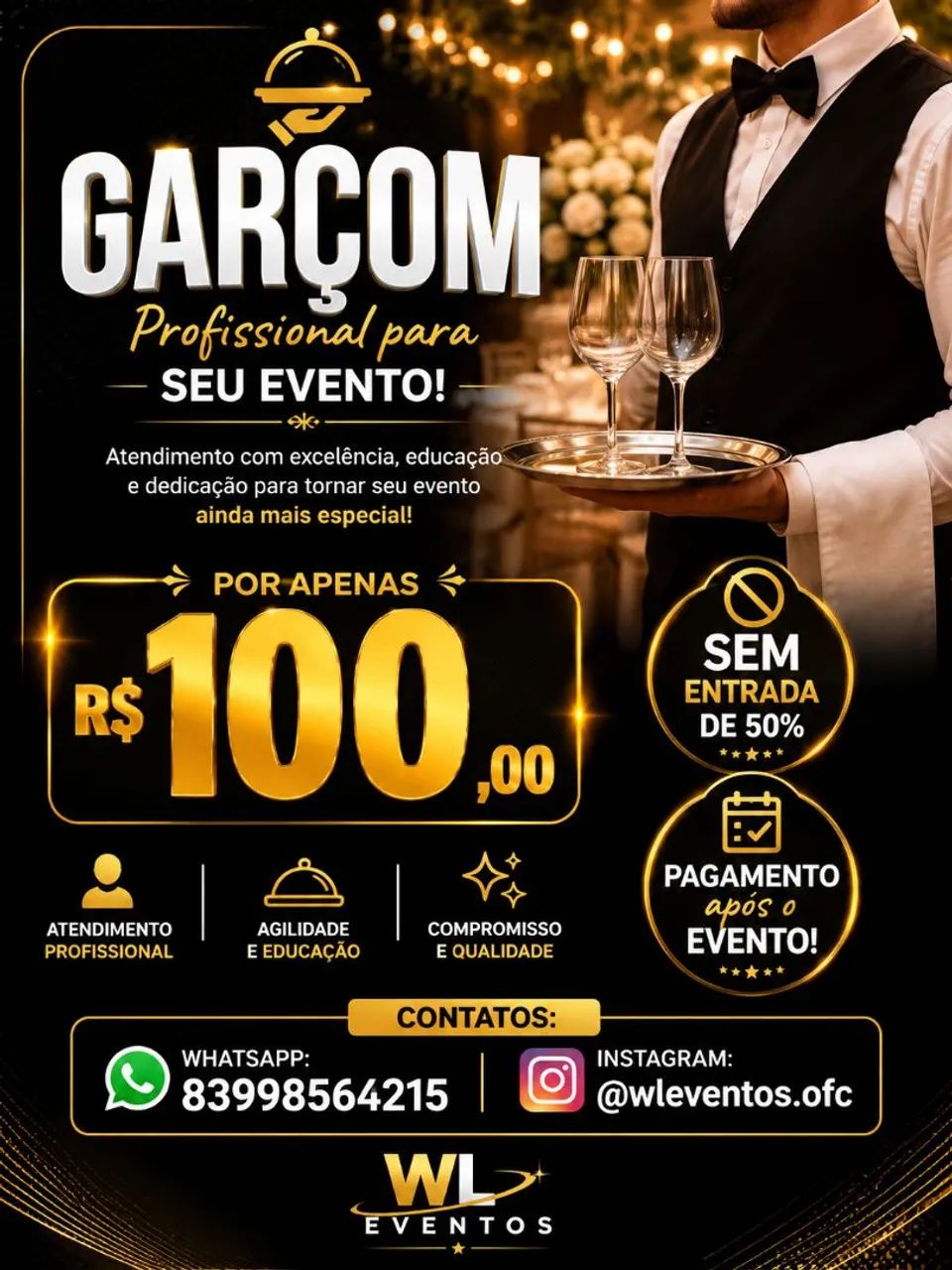 GARÇOM SEM ENTRADA DE 50%