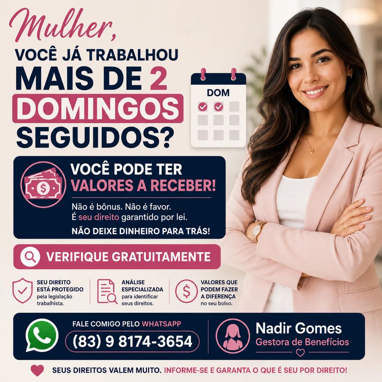 ? MULHER, ATENÇÃO AOS SEUS DIREITOS!