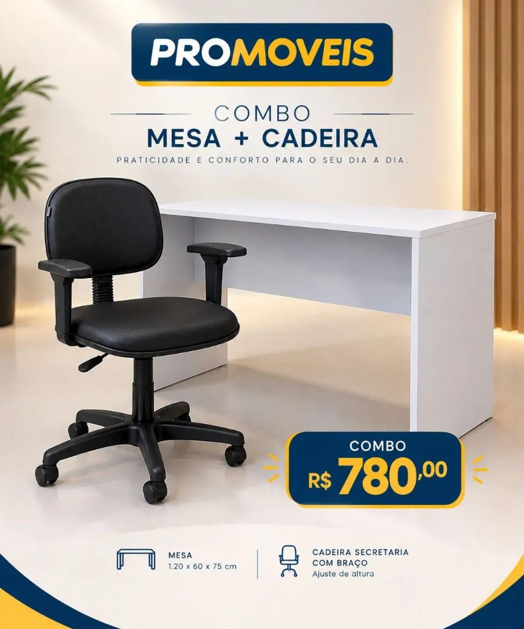 Combo mesa + cadeira 