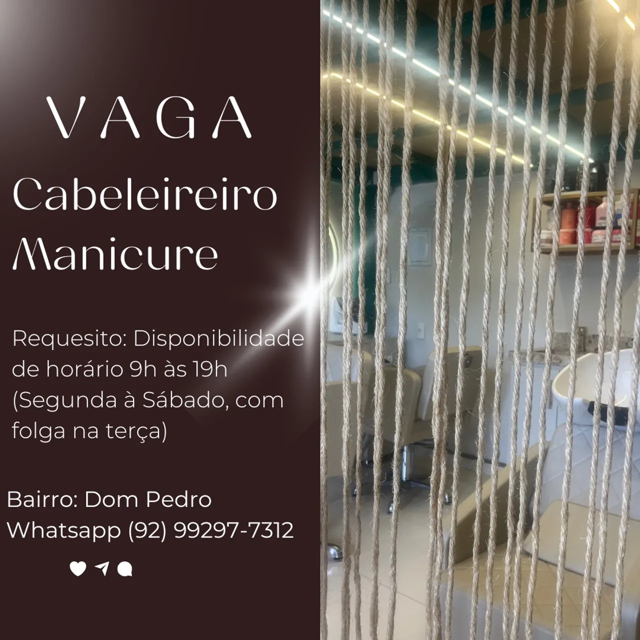 Vaga de cabeleireira e Manicure