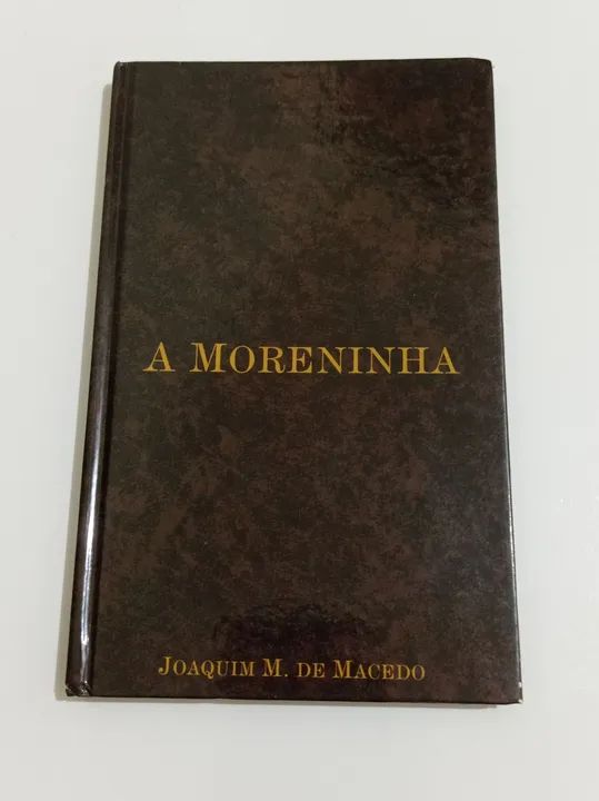 Livro A Moreninha - Joaquim M. de Macedo