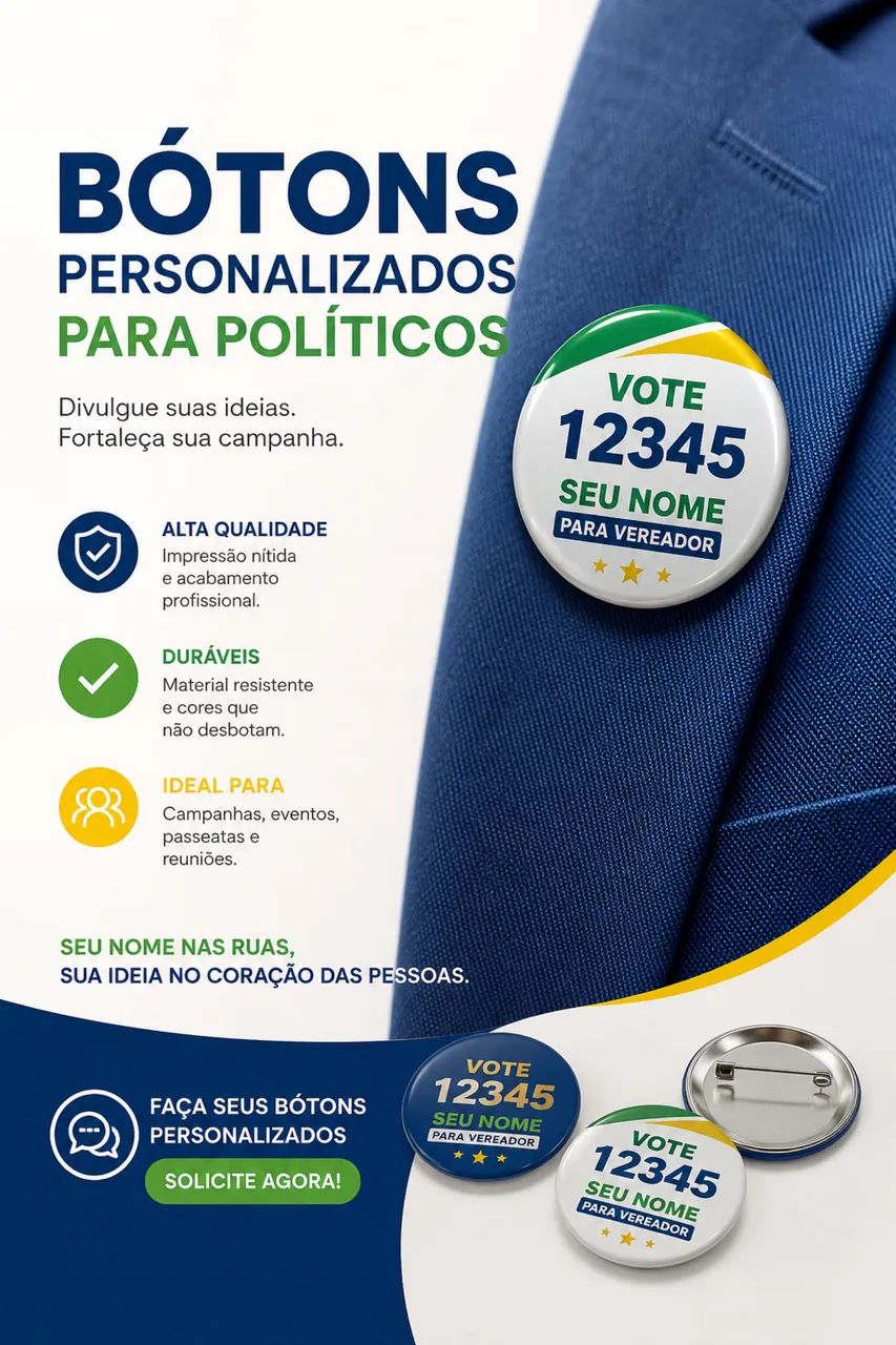 BÓTONS PERSONALIZADOS PARA CAMPANHAS 2026