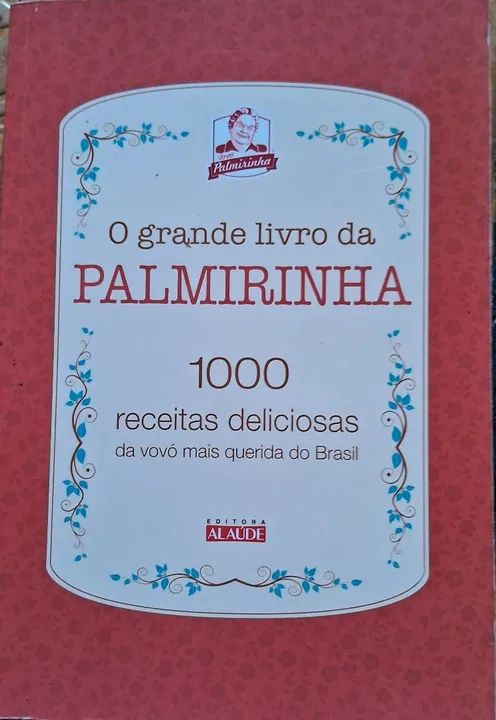 Livro de receitas DONA BENTA E PALMIRINHA - Foto 2