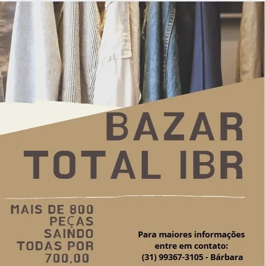 Bazar Total IBR - Mais de 800 peças por R$700,00