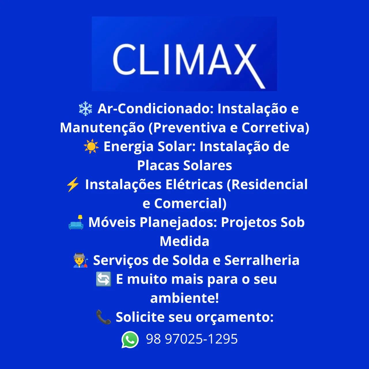 Clímax serviços refrigeração entre outros 