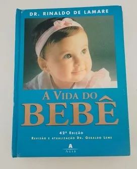 Livro A Vida do Bebê Rinaldo de Lamare 42ª  - Foto 3