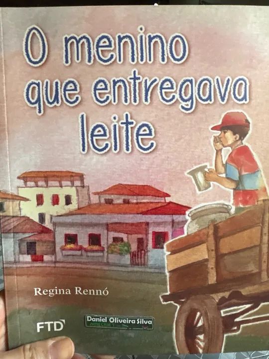 O menino que entregava leite - Livro infantojuvenil