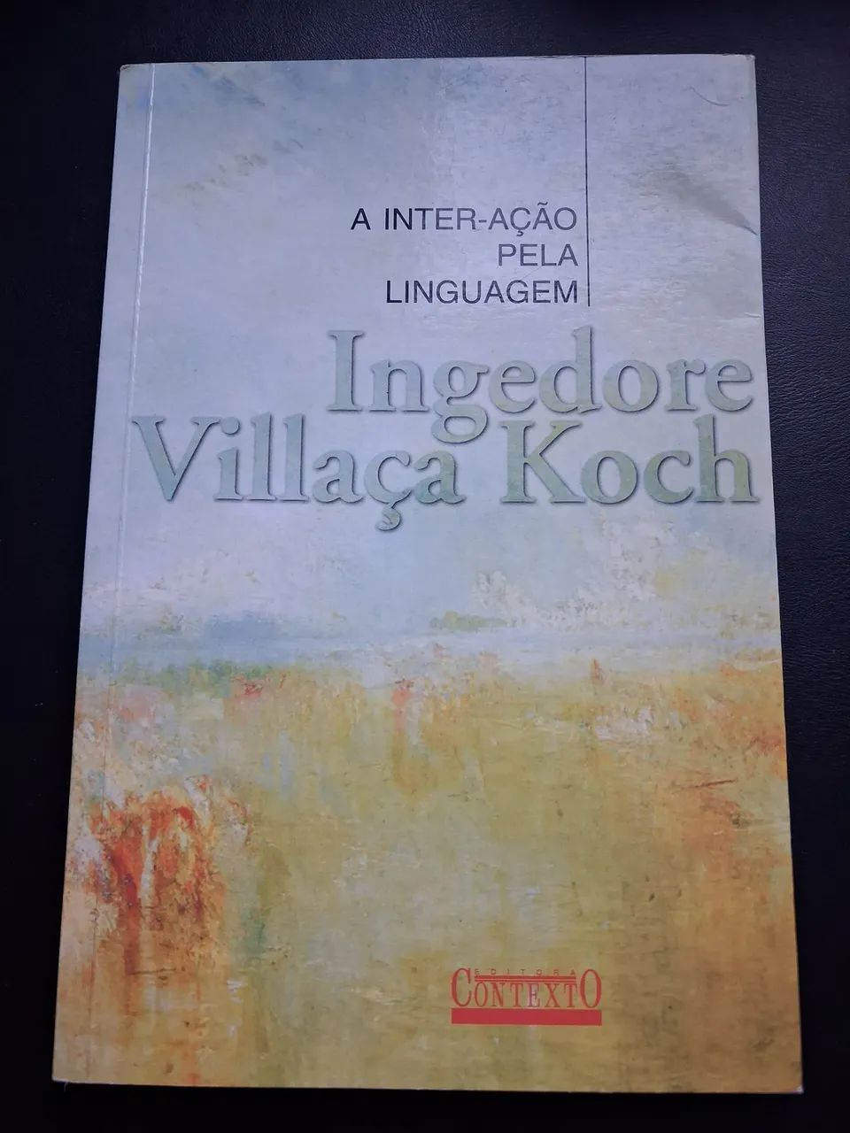 Livro A Inter-ação pela Linguagem - Ingedore Villaça Koch