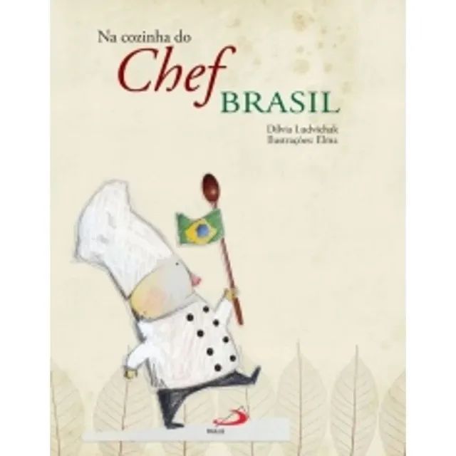 Livro infantil: "Na Cozinha do Chef Brasil"