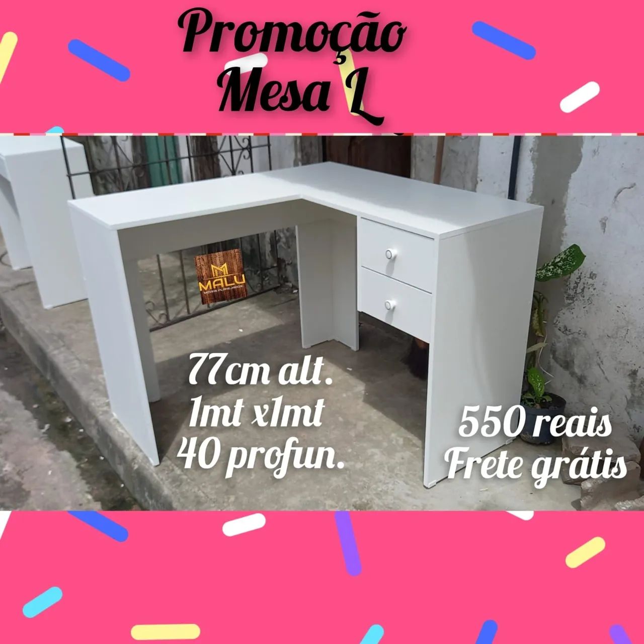 Promoção mesa L