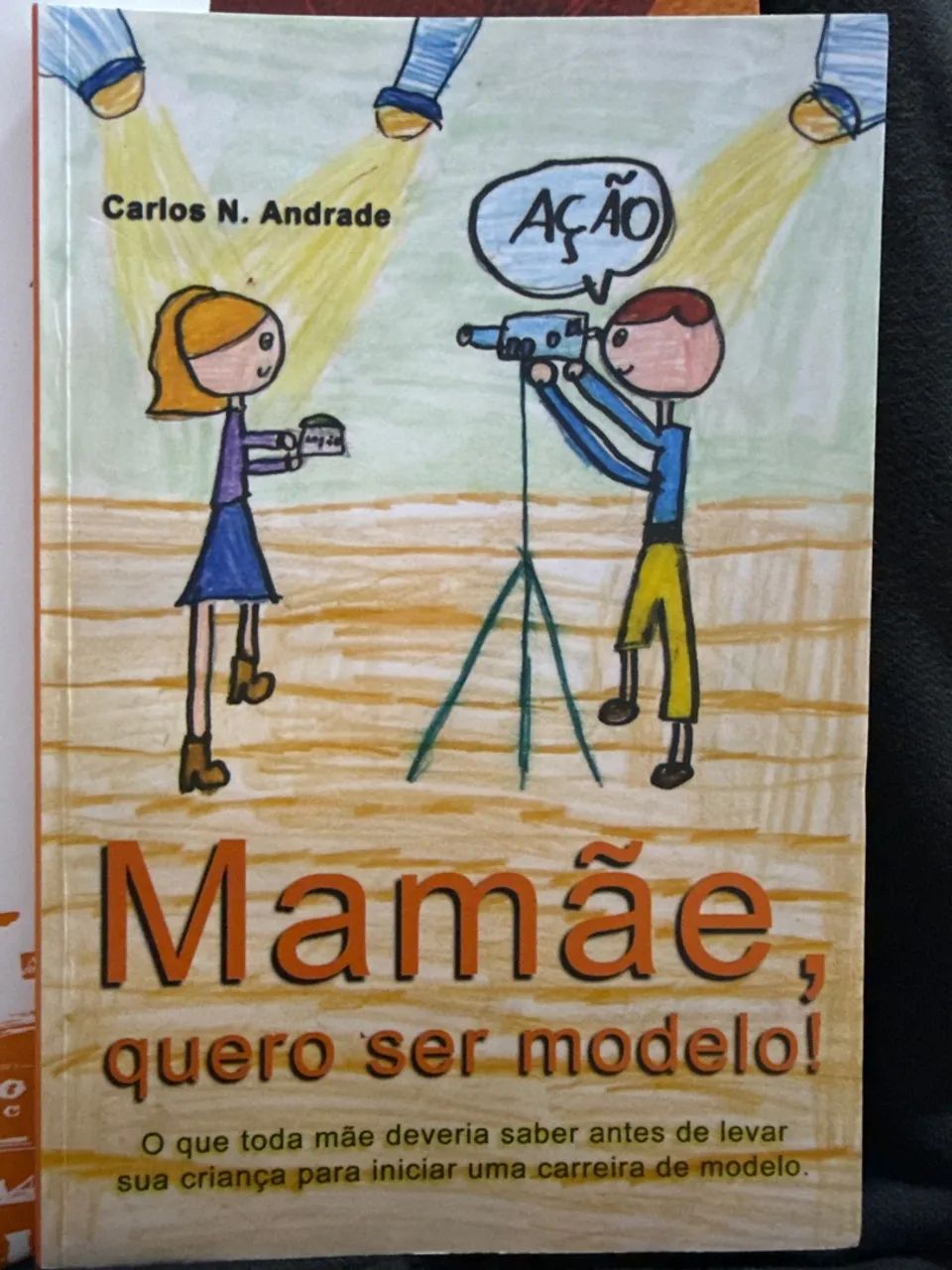 Livro Mamãe, quero ser modelo!