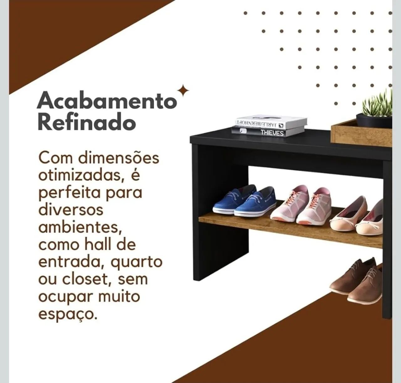 Linda Sapateira/Banco para Hall de Entrada - Foto 6