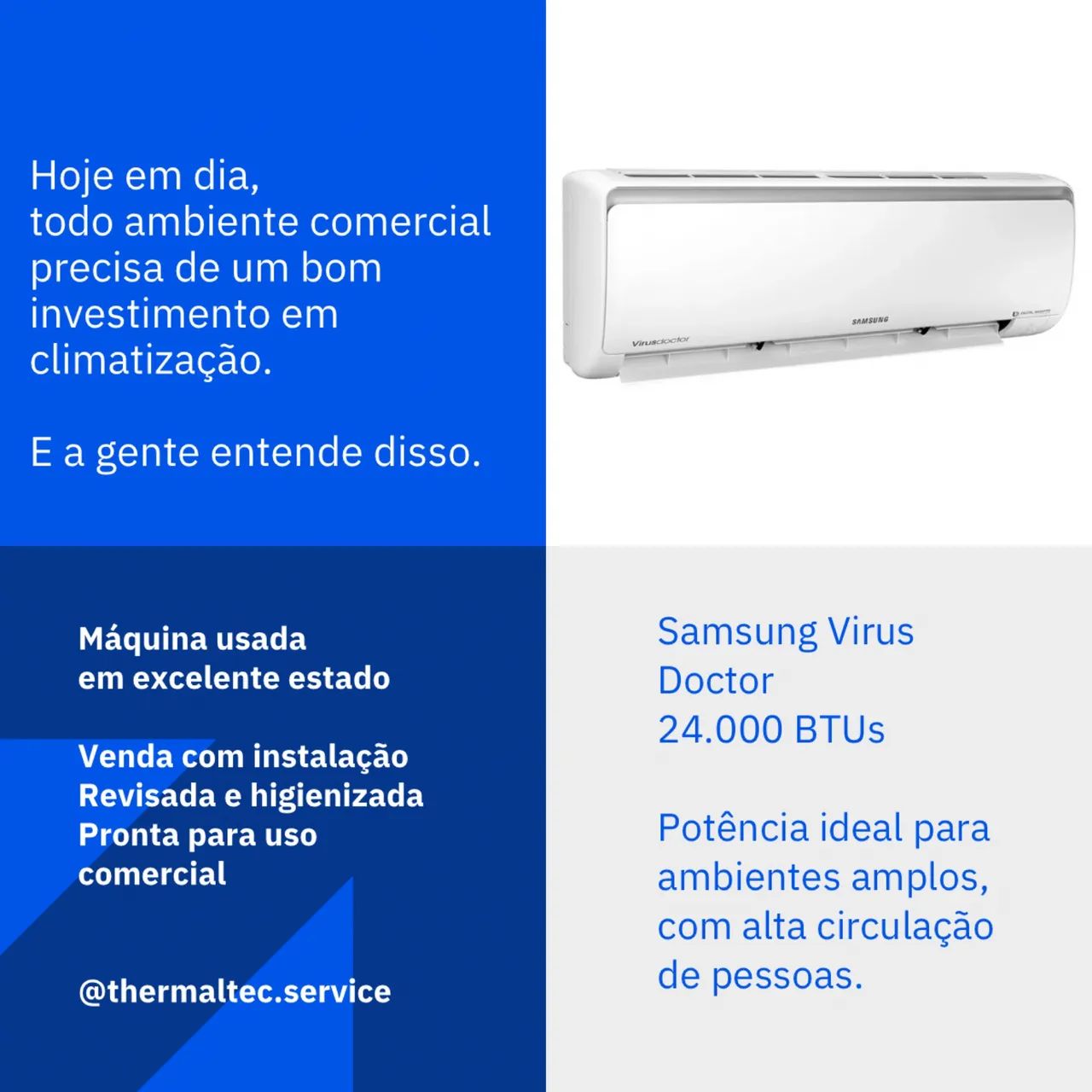 Ar-condicionado Samsung Vírus Doctor 24000Btus