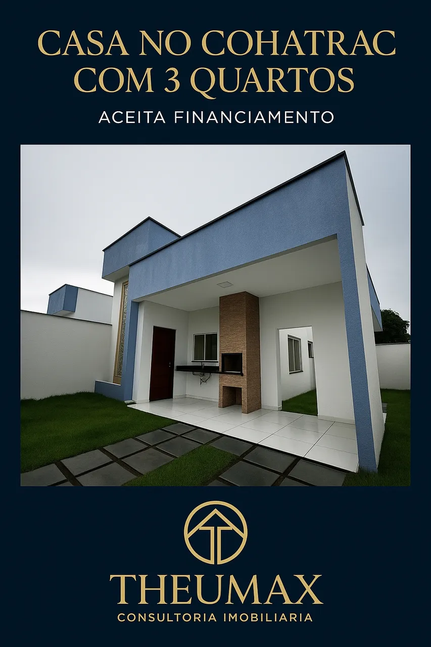VENDO CASA NOVA NO COHATRAC COM 3 QUARTOS /13