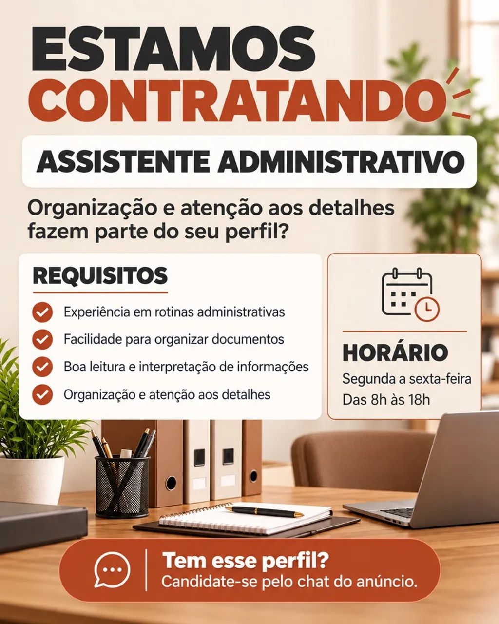 VAGA: ASSISTENTE ADMINISTRATIVO