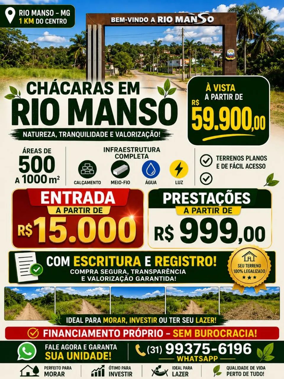 CHÁCARAS FINANCIADAS ÁREA CENTRAL DE RIO MANSO  - Foto 2