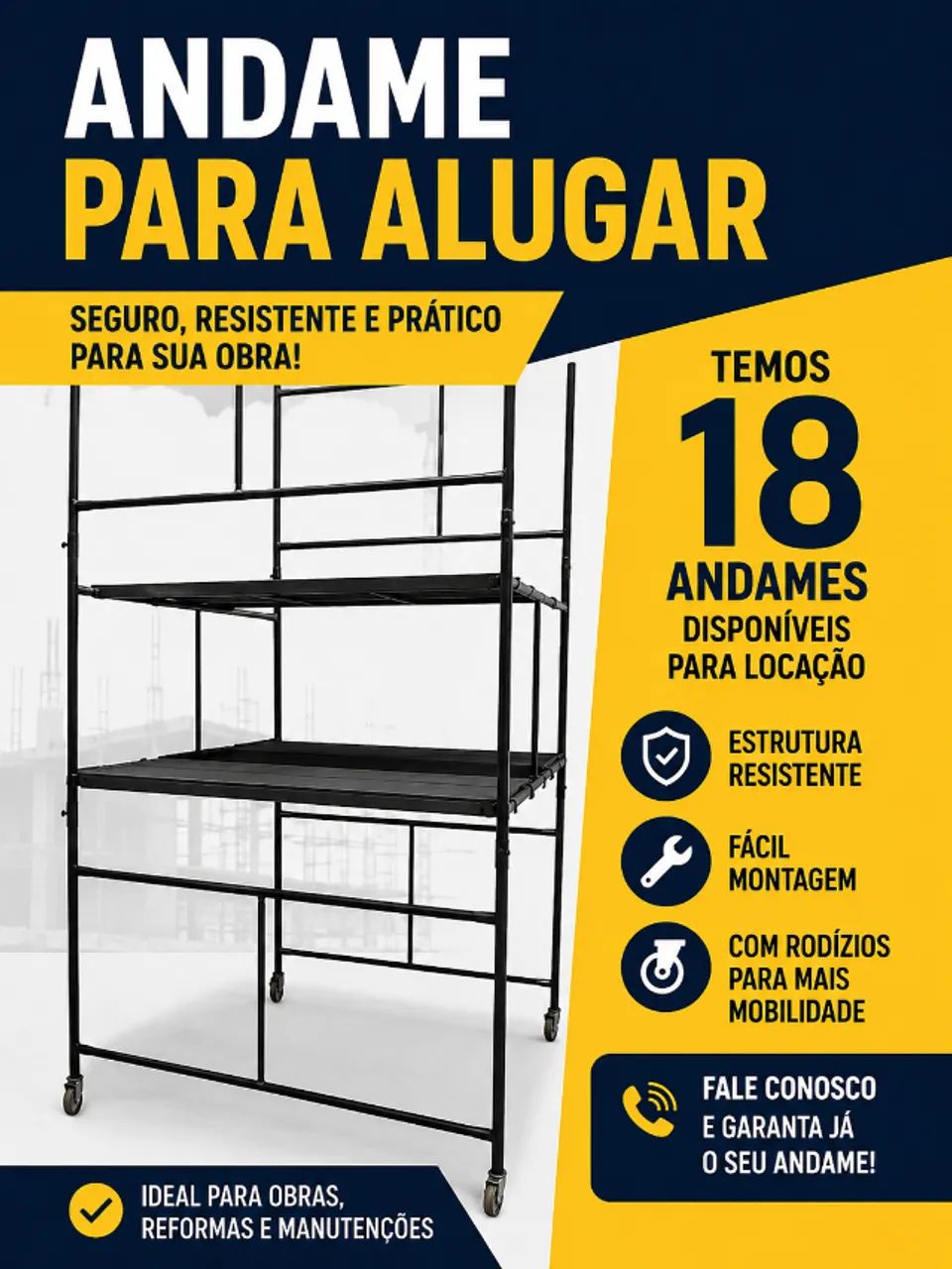 ALUGUEL DE ANDAIMES - SEGURANÇA E QUALIDADE PARA SUA OBRA!
