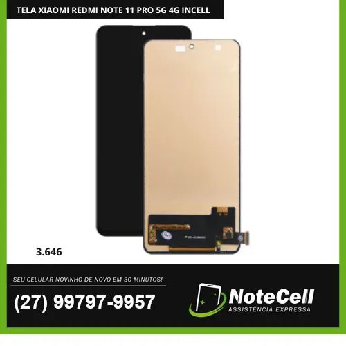 Tela/Display P/ XIAOMI REDMI NOTE 11 PRO 4G 5G INCELL - Instalação em 30 min!