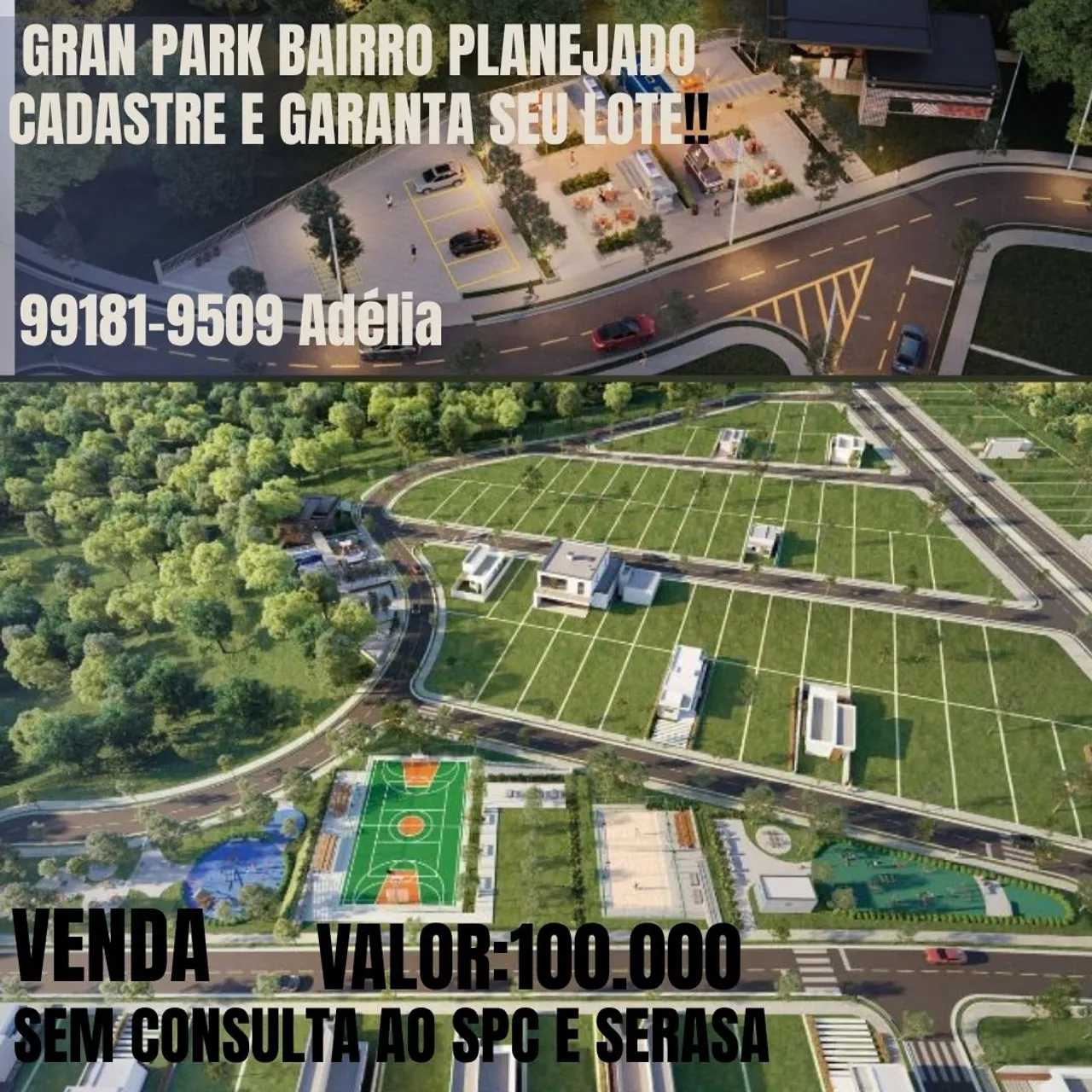 Lançamento do Smart GRANPARK SEM CONSULTA AO SPC E SERASA