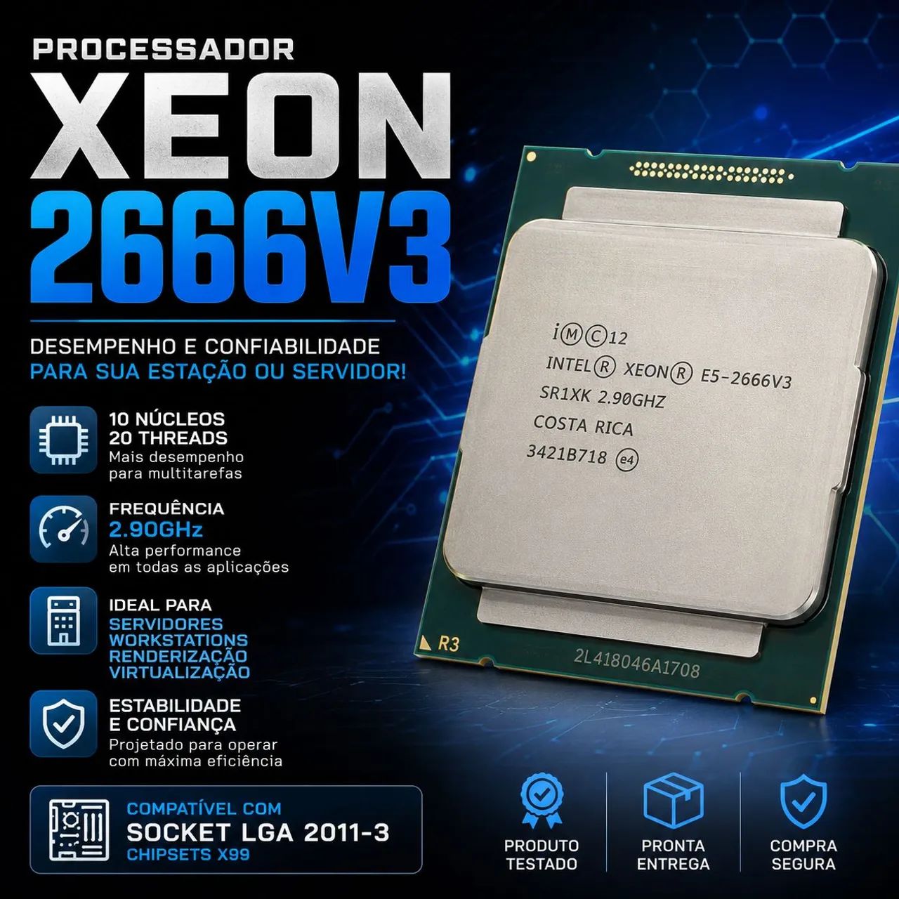 Xeon E5-2666 v3 - 10 Núcleos / 20 Threads - LGA 2011-3 - X99 - sem