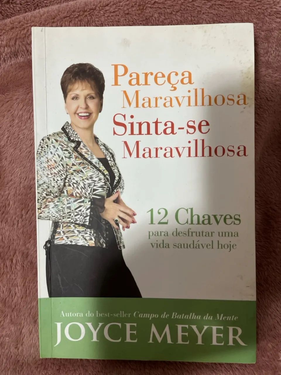 Pareça Maravilhosa Sinta-se Maravilhosa