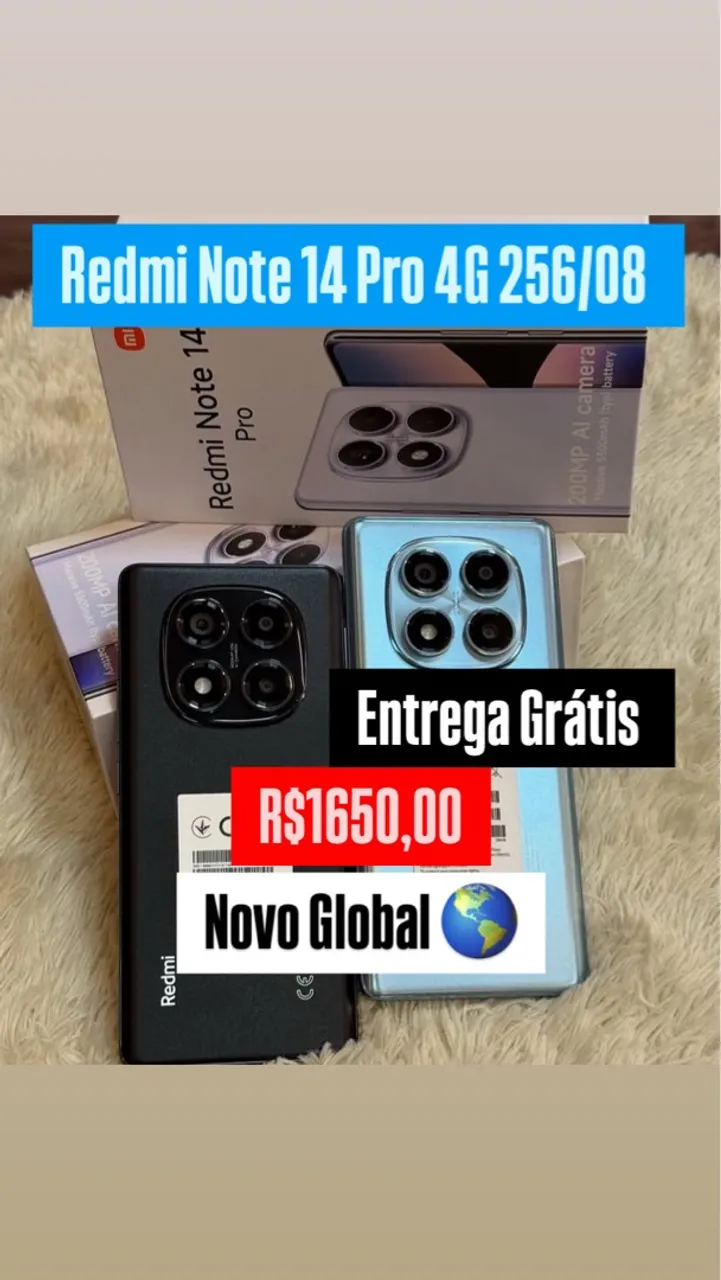 Redmi Note 14 Pro 4G 256Gb+08Gb Ram Novo Entregamos Oferta Sexta