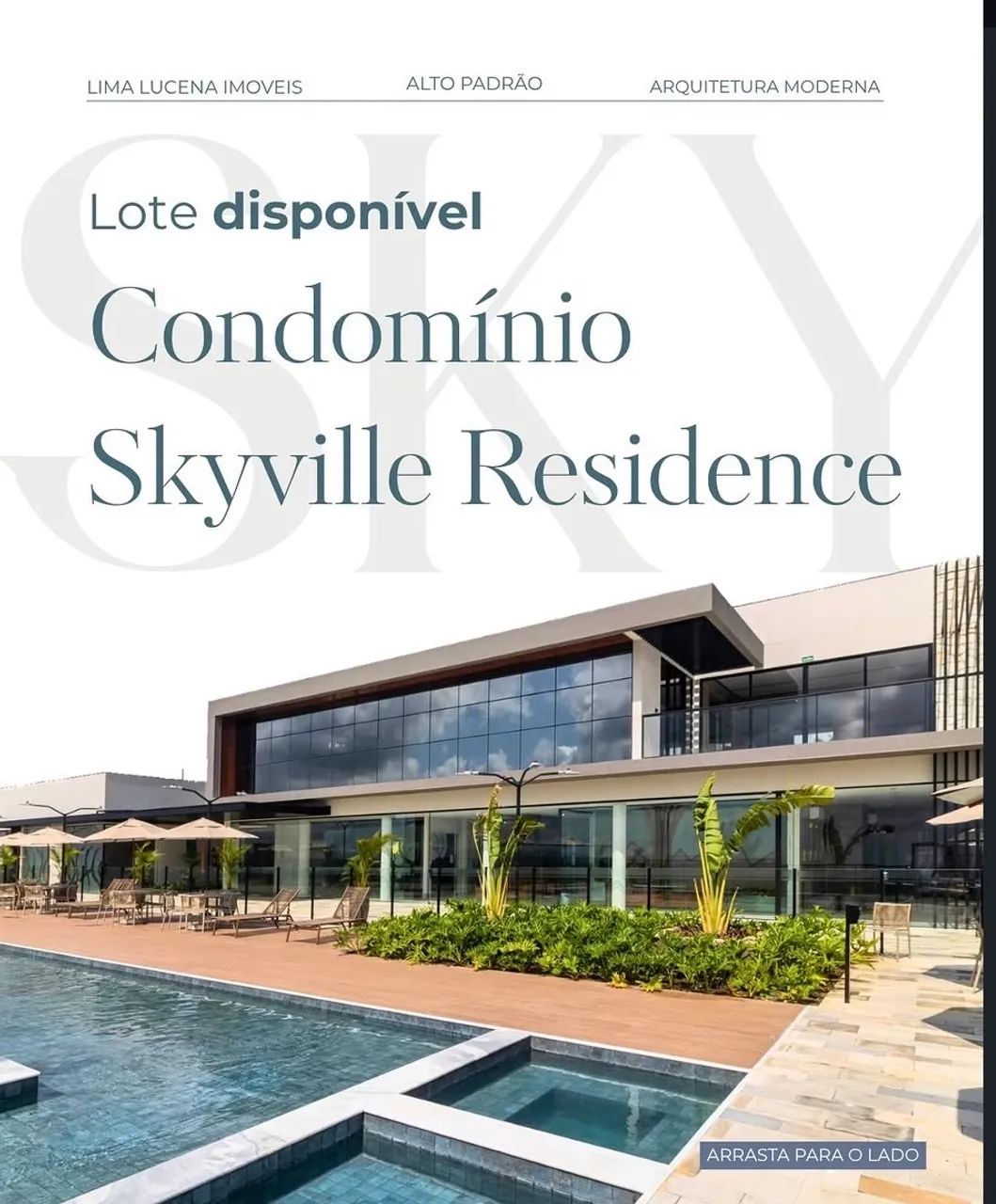 SkyVille - lote maior que o padrão com 170m2 