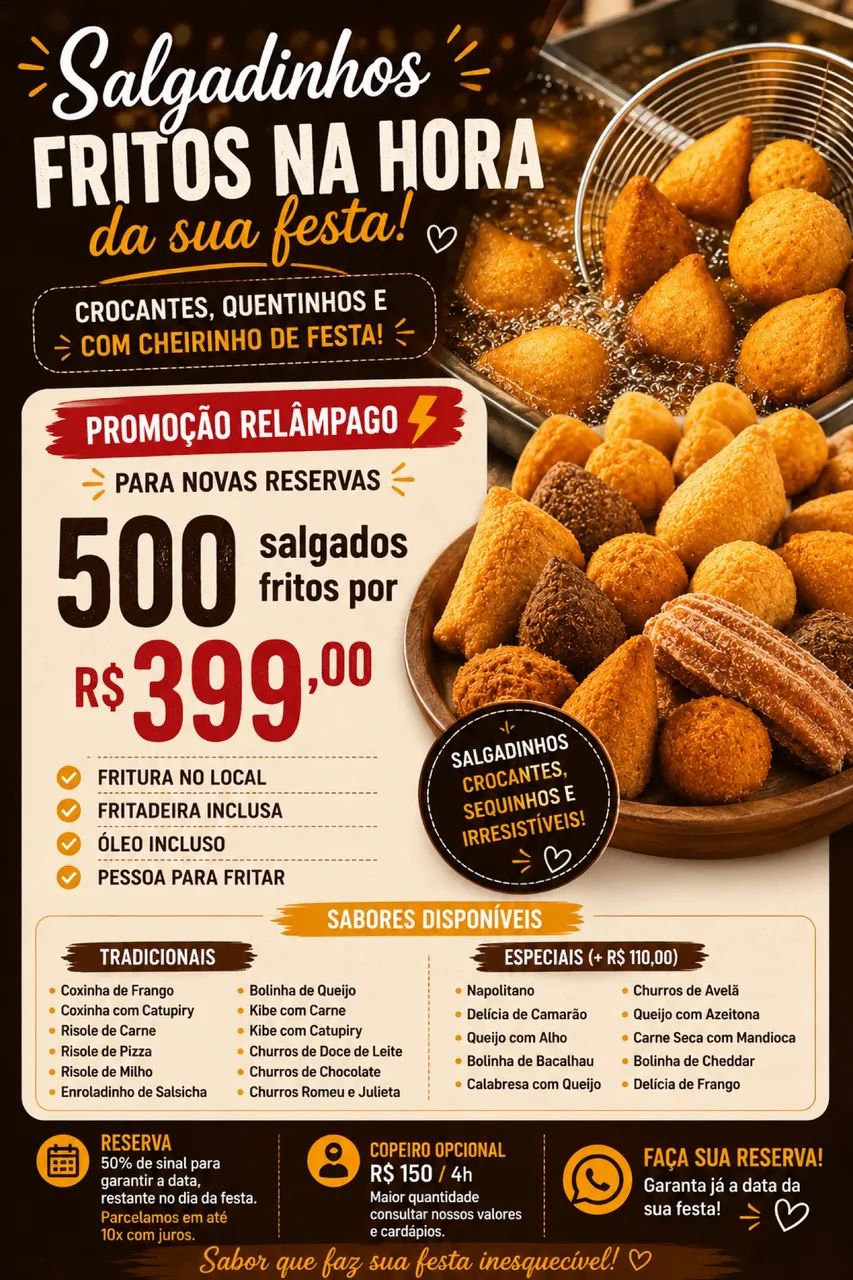 Salgados fritos na hora! 