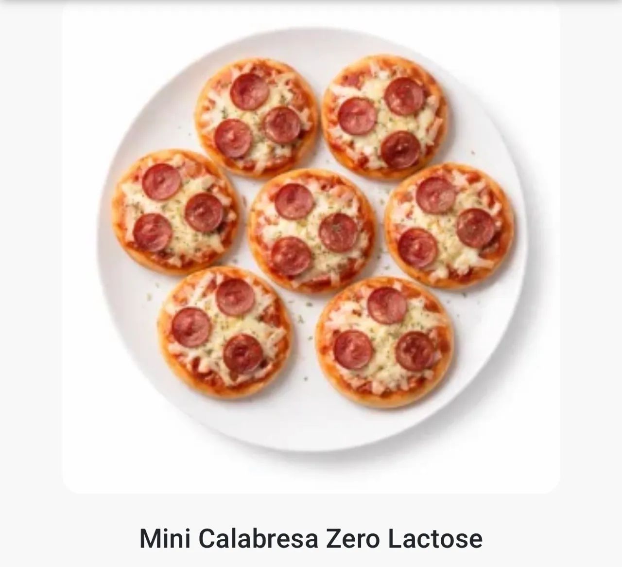 Mini pizzas calabresa zero lactose 