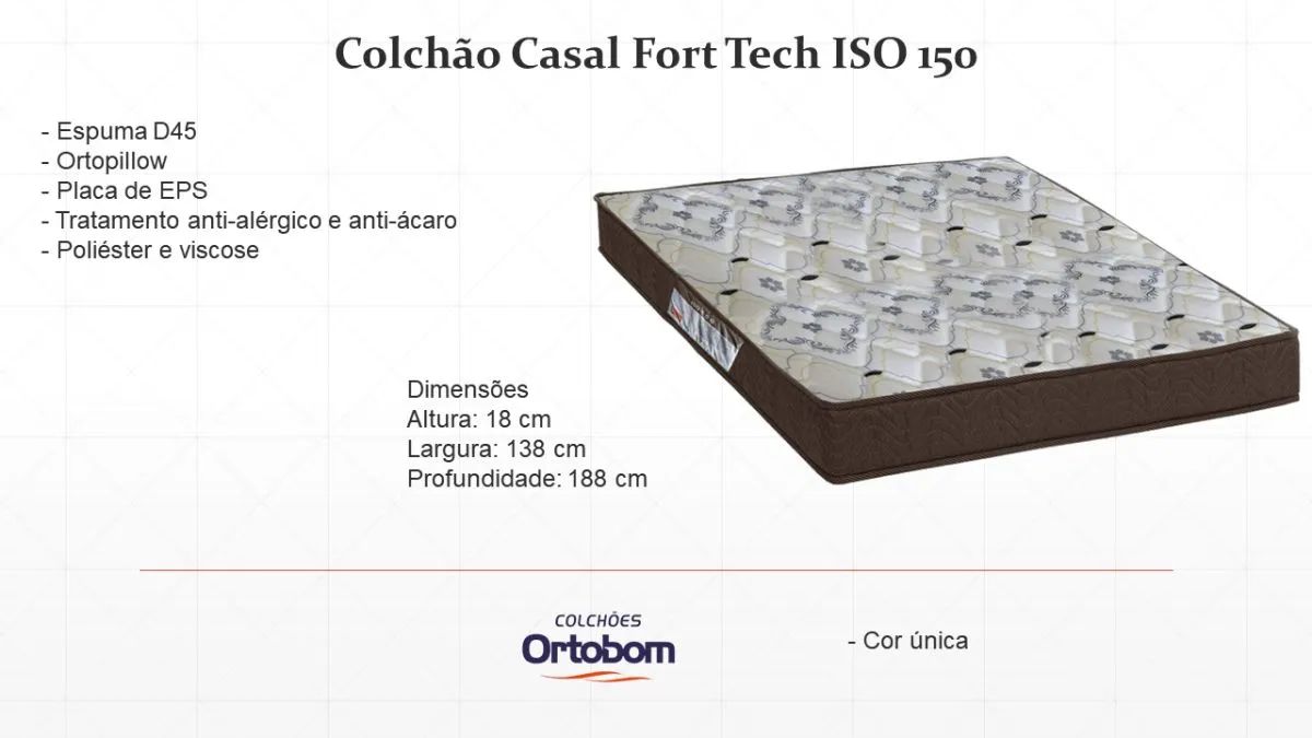 Colchão Ortobom casal Fort tech 150 espumas D45 suporta 120kg pessoa / pague na entrega