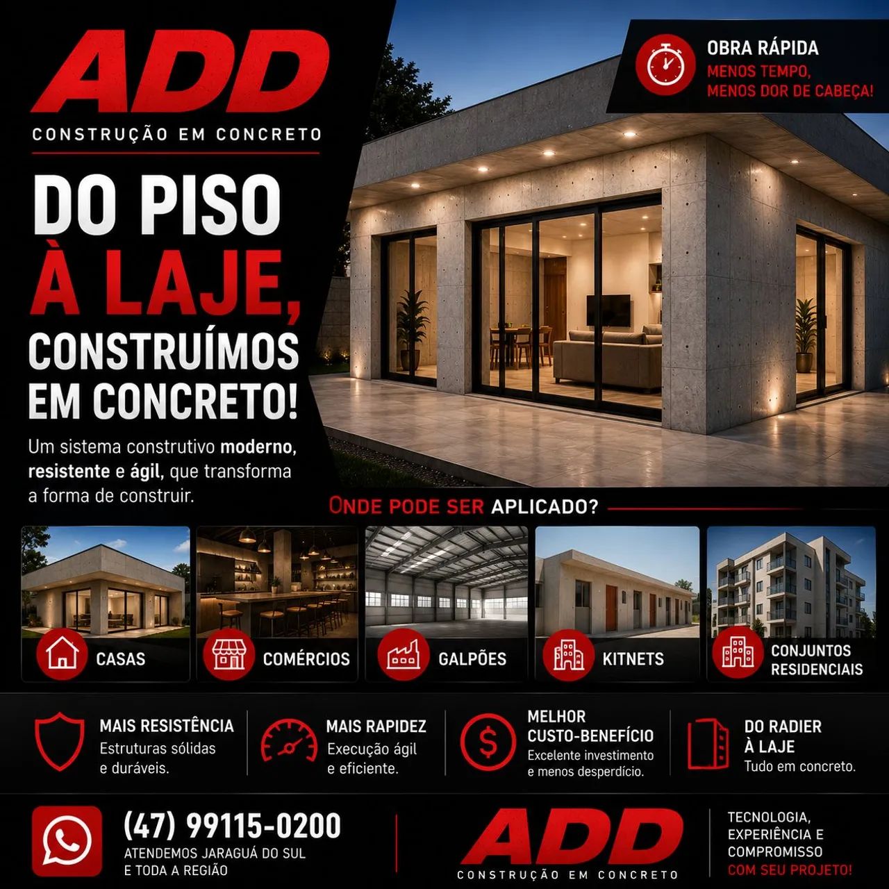 DO PISO À LAJE, CONSTRUÍMOS EM CONCRETO!