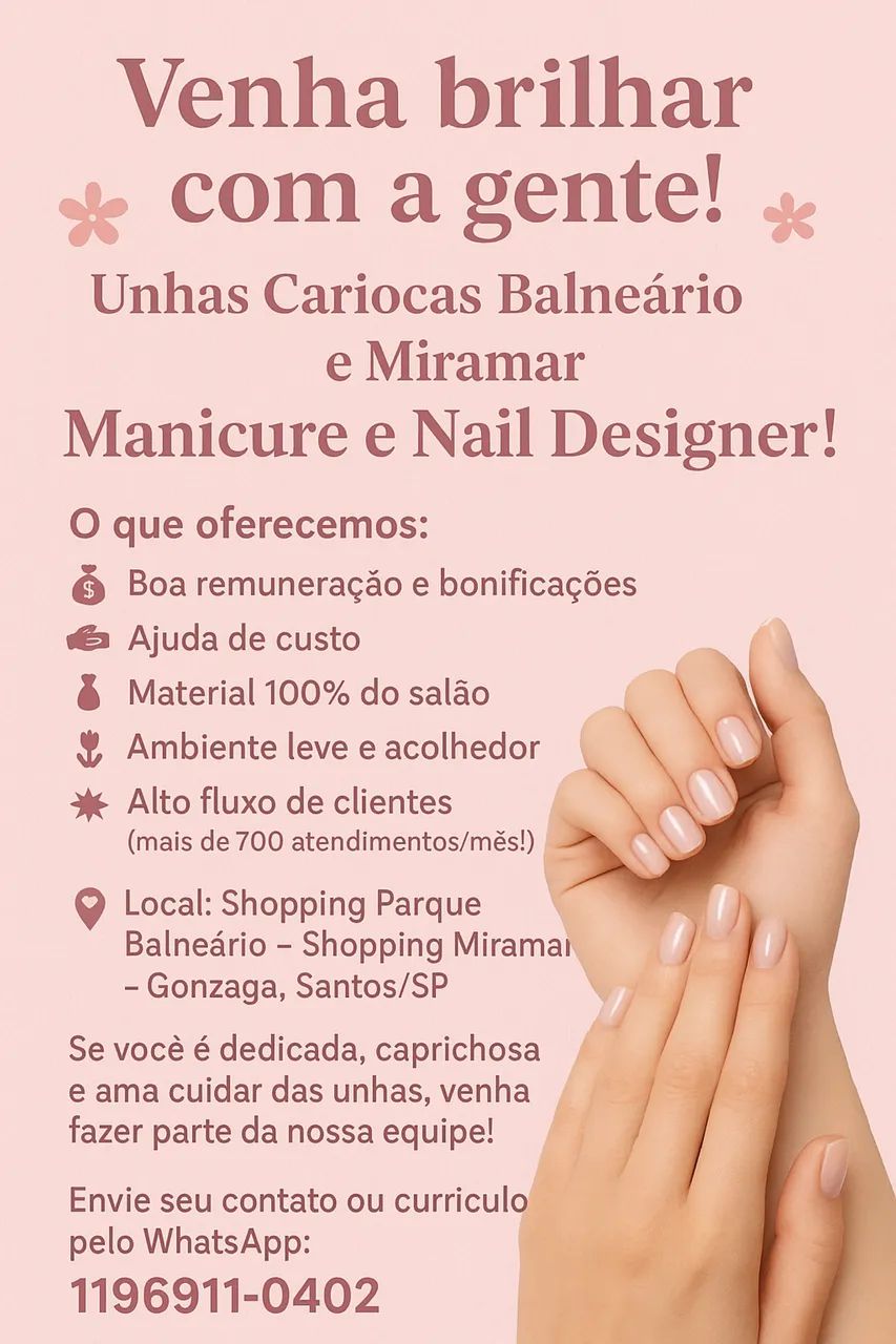 Vagas para Manicure e Nail designer 