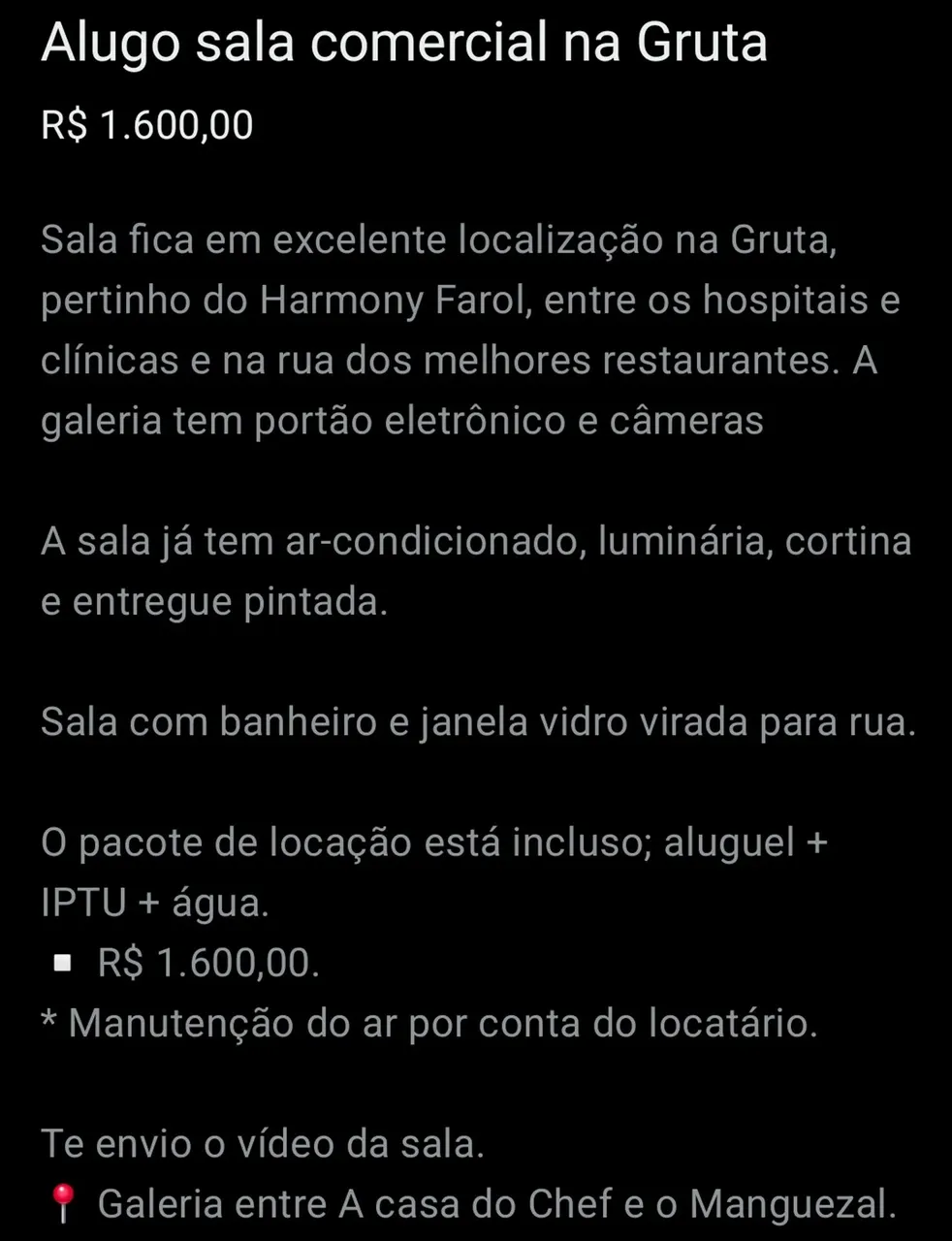 ALUGO SALA NA GRUTA DE LOURDES! DO LADO DO MANGUESAL . R$1.600,00