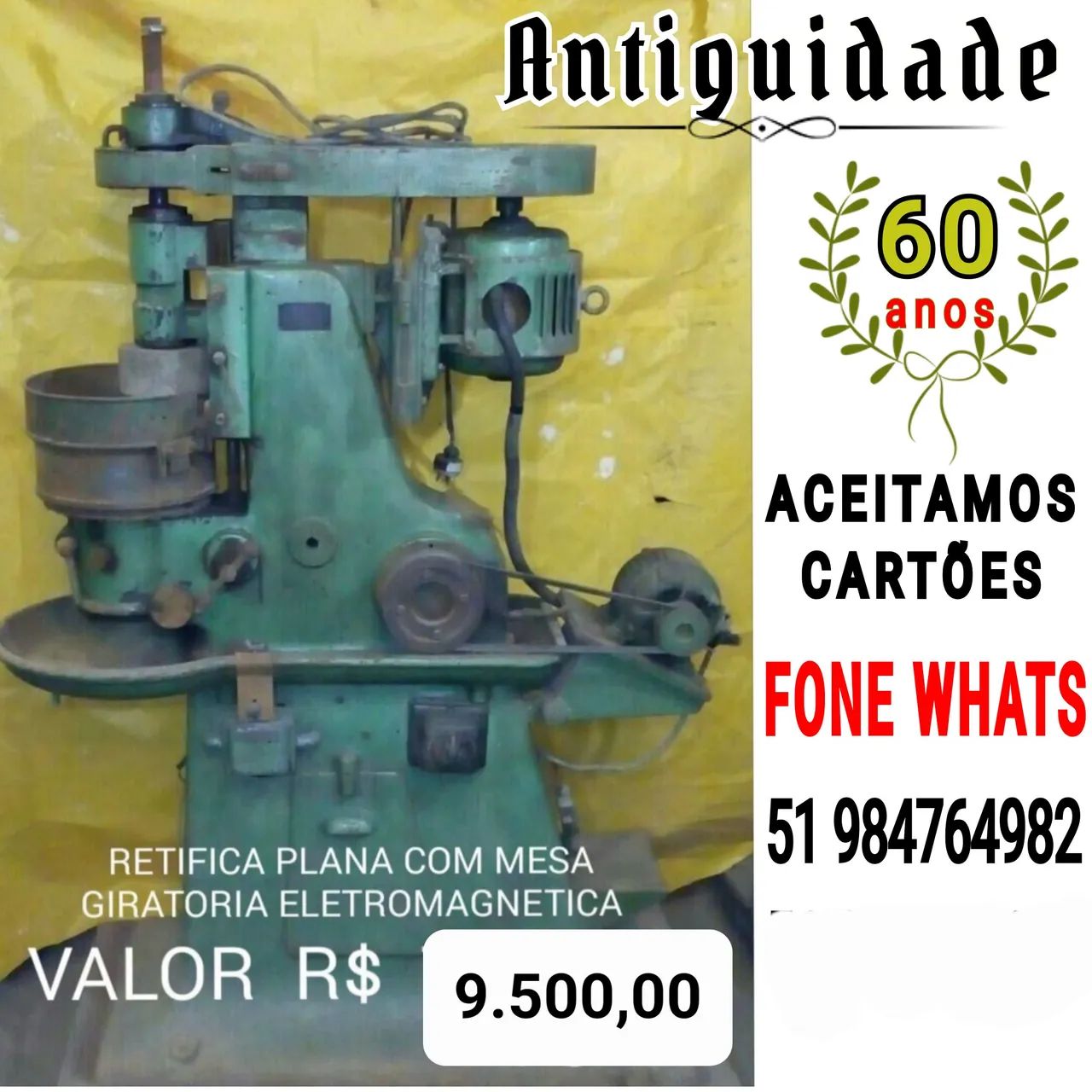 RETIFICA ELETROMAGNÉTICA COM MESA GIRATÓRIA  ANTIGA  ( NESCESSITA REPARAÇÃO ) RARIDADE 