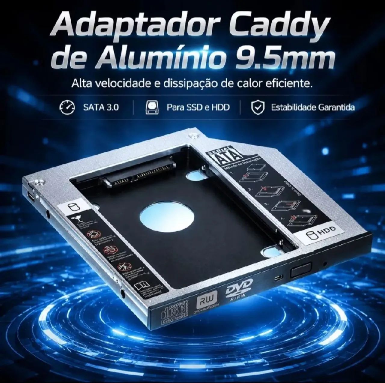 Caddy para HD ou SSD