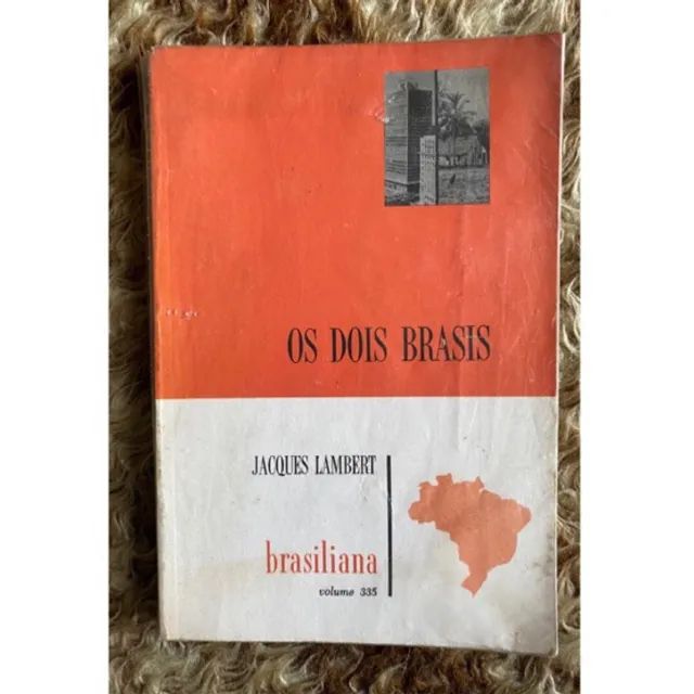 Livro Os Dois Brasis - Jacques Lambert