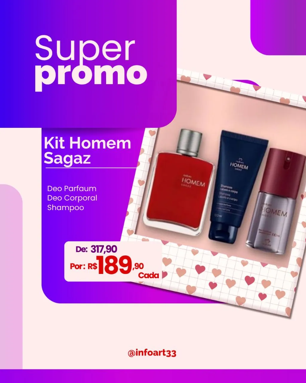 Kit Homem Sagaz | Deo Parfaum, Deo Corporal e Shampoo
