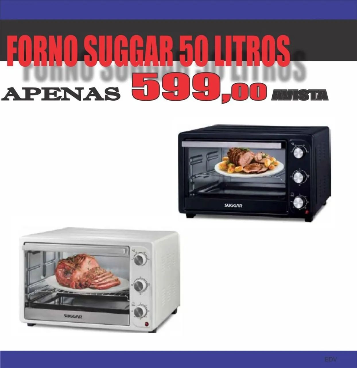 Forno Suggar 50 Litros - Oferta Imperdível!