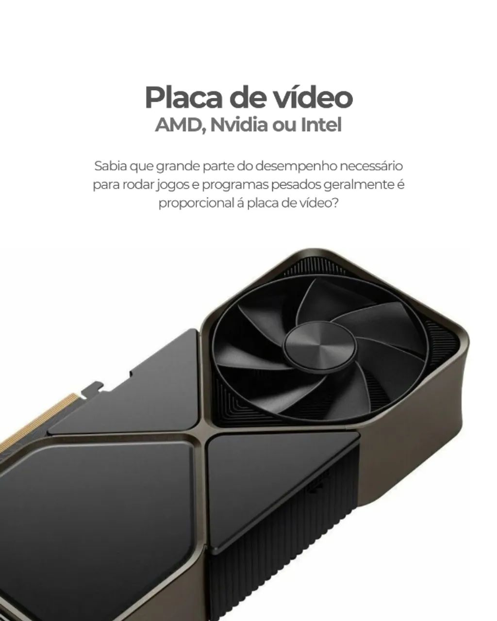 Placa de Vídeo Nvidia AMD Intel
