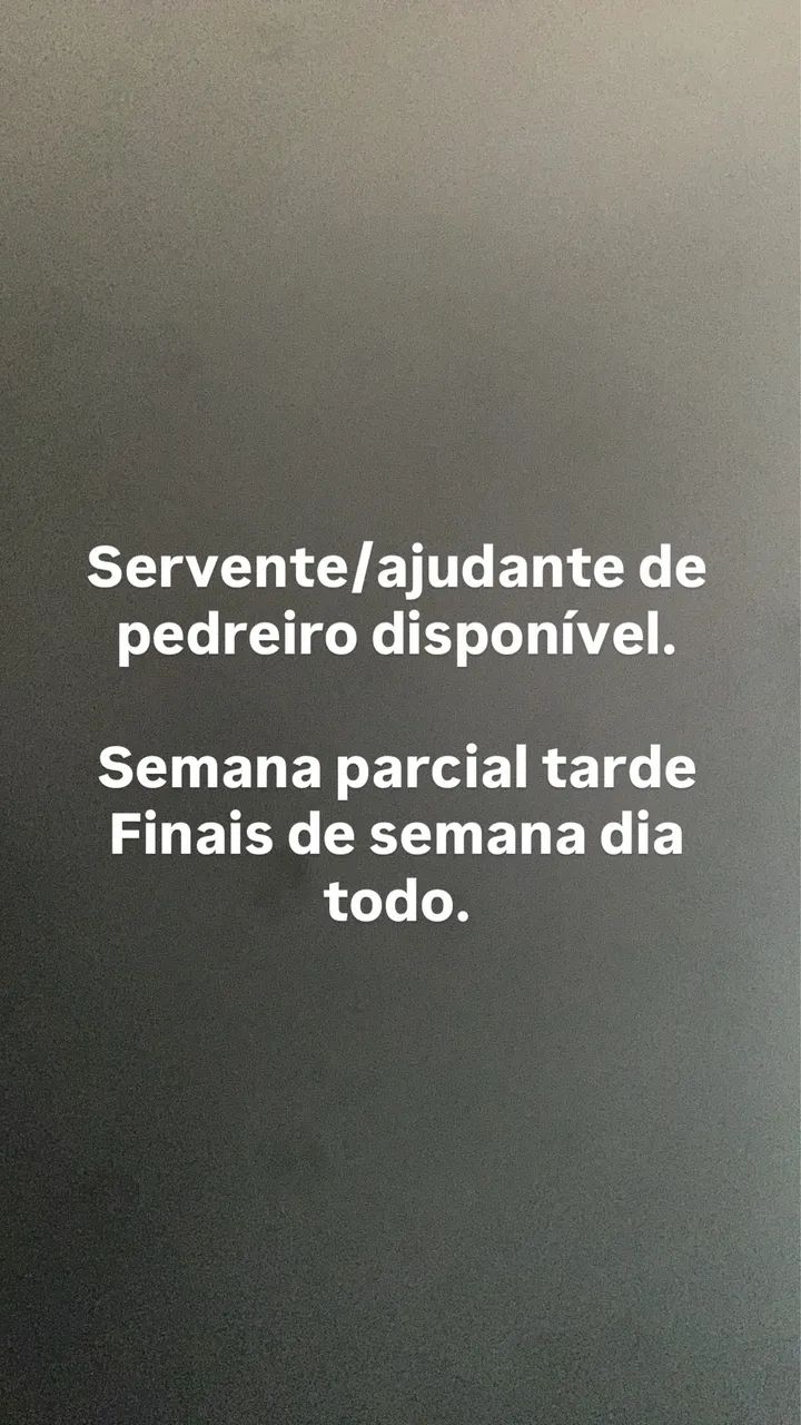 Servente de pedreiro disponível 