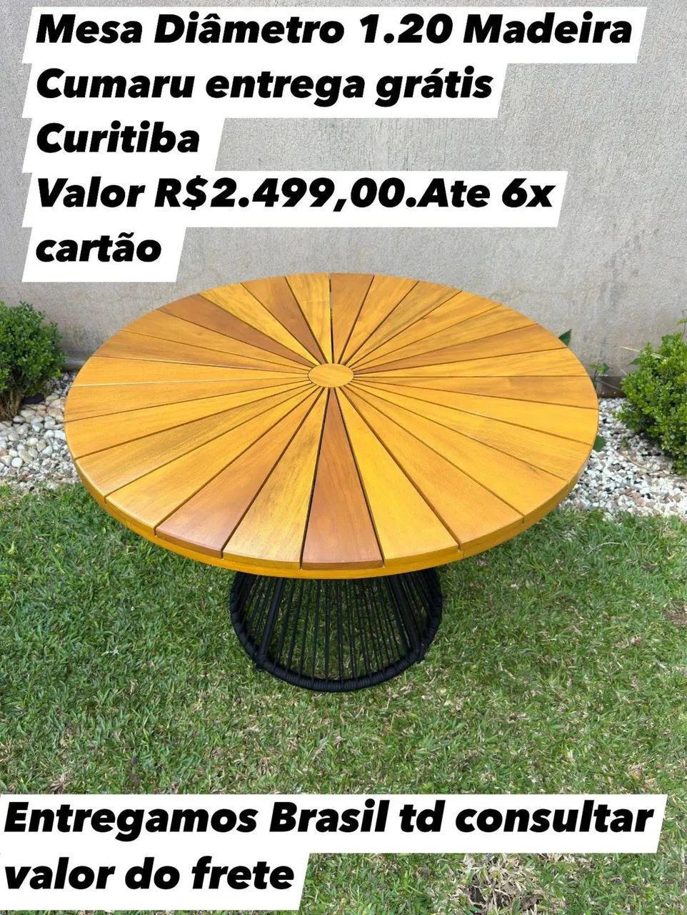 Mesa de 1.20 de Diâmetro área externa 